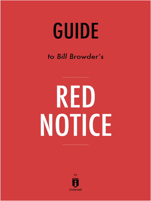 Title details for Red Notice by Bill Browder by Instaread - Available